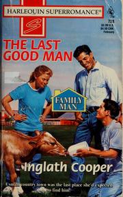 Cover of: The Last Good Man by Inglath Cooper