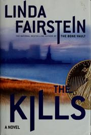 Cover of: The kills by Linda Fairstein