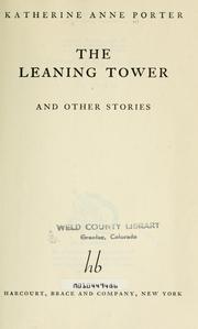 Cover of: The leaning tower, and other stories.