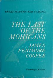 Cover of: The last of the Mohicans by James Fenimore Cooper