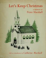Cover of: Let's keep Christmas by Peter Marshall