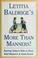 Cover of: Letitia Baldrige's more than manners!