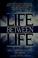 Cover of: Life between life