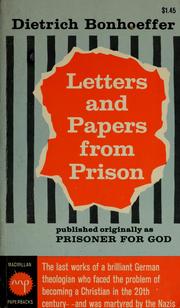 Cover of: Letters and papers from prison. | Dietrich Bonhoeffer