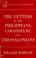 Cover of: The letters to the Philippians, Colossians, and Thessalonians.