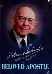 Cover of: LeGrand Richards, beloved Apostle