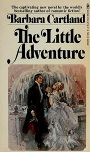 Cover of: The Little Adventure by Barbara Cartland