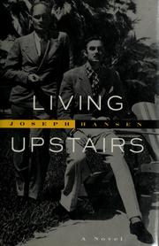 Cover of: Living upstairs by Joseph Hansen