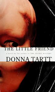 Cover of: The little friend by Donna Tartt