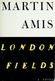 Cover of: London fields by Martin Amis