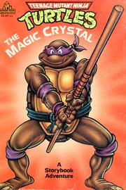 The magic crystal by Kevin B. Eastman