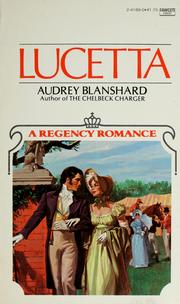 Cover of: Lucetta by Audrey Blanshard