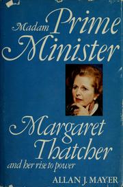 Cover of: Madam Prime Minister by Allan J. Mayer