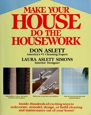 Cover of: Make your house do the housework by Don Aslett