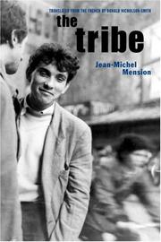 Cover of: The tribe by Jean-Michel Mension