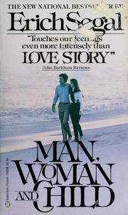 Cover of: Man, woman, and child by Erich Segal