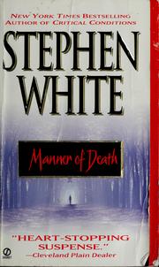Manner of death by Stephen White