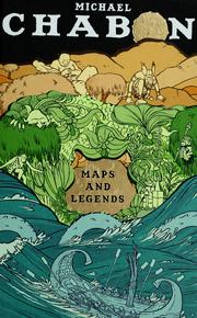 Cover of: Maps and legends: reading and writing along the borderlands