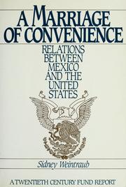 Cover of: A marriage of convenience by Sidney Weintraub