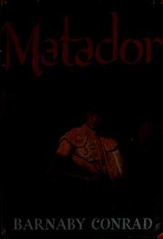 Matador by Barnaby Conrad