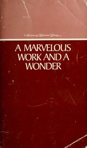 Cover of: A marvelous work and a wonder