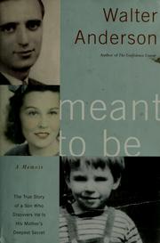 Cover of: Meant to be by Anderson, Walter