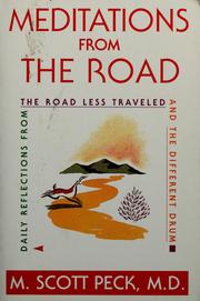 Cover of: Meditations from the road by M. Scott Peck