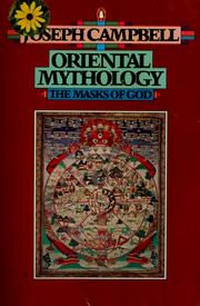 Cover of: The masks of God: Oriental mythology