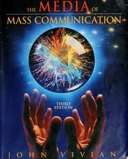 Cover of: The media of mass communication