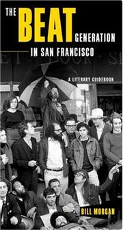 Cover of: The beat generation in San Francisco: a literary tour