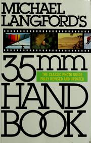 Cover of: Michael Langford's 35 MM handbook