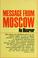 Cover of: Message from Moscow, by an observer