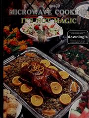 Cover of: Microwave Cooking:it's Not Magic