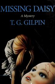 Cover of: Missing Daisy by T. G. Gilpin