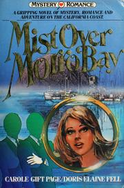 Cover of: Mist over Morro Bay by Carole Gift Page, Doris Elaine Fell