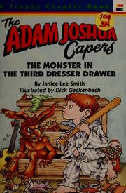 Cover of: The Monster in the Third Dresser Drawer by Janice Lee Smith, Janice Lee Smith