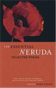 Cover of: The essential Neruda by Pablo Neruda, Pablo Neruda