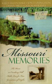 Cover of: Missouri memories by Kelly Eileen Hake