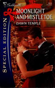 Cover of: Moonlight and Mistletoe by Dawn Temple