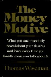 Cover of: The money motive. by Thomas Wiseman