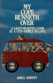 Cover of: My cope runneth over by Adell Harvey