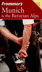 Cover of: Munich & the Bavarian Alps