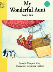 Cover of: My wonderful aunt (Sunshine read-togethers) by Margaret Mahy