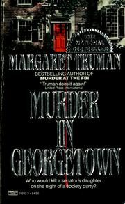 Cover of: Murder in Georgetown (Capital Crime Mysteries) by Margaret Truman