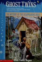 Cover of: The Mystery of the Disappearing Dogs (Ghost Twins, No 5)