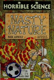 Cover of: Nasty Nature (Horrible Science) by Nick Arnold