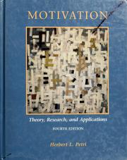 Cover of: Motivation: theory, research, and applications