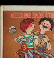 Cover of: Needing each other: a children's book about relational needs