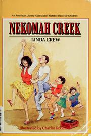 Cover of: Nekomah Creek by Linda Crew