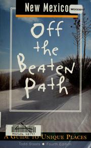 Cover of: New Mexico: Off the Beaten Path by Todd Staats